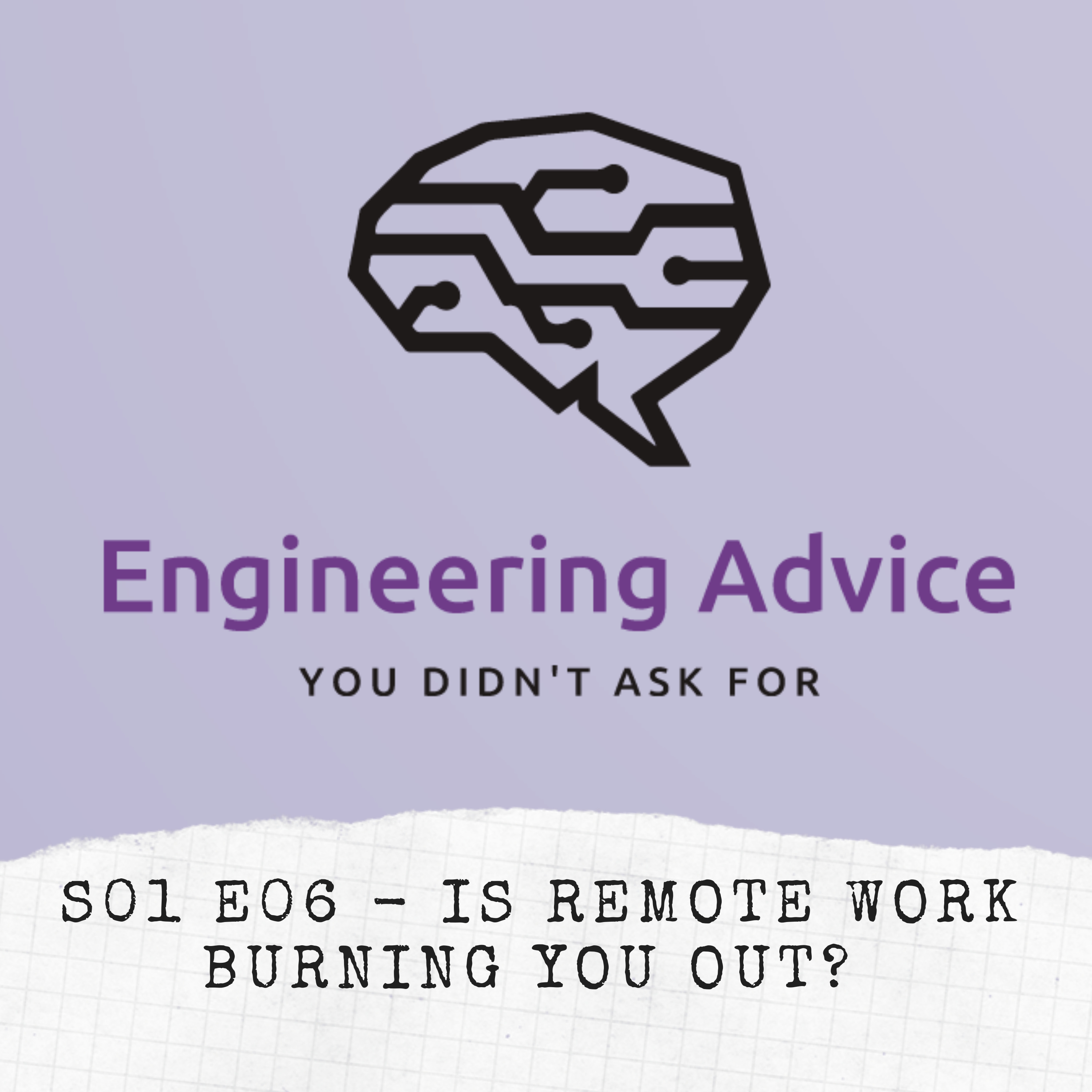 S01E06 - Is Remote Work Burning You Out? Guest: Marissa Goldberg - episode art